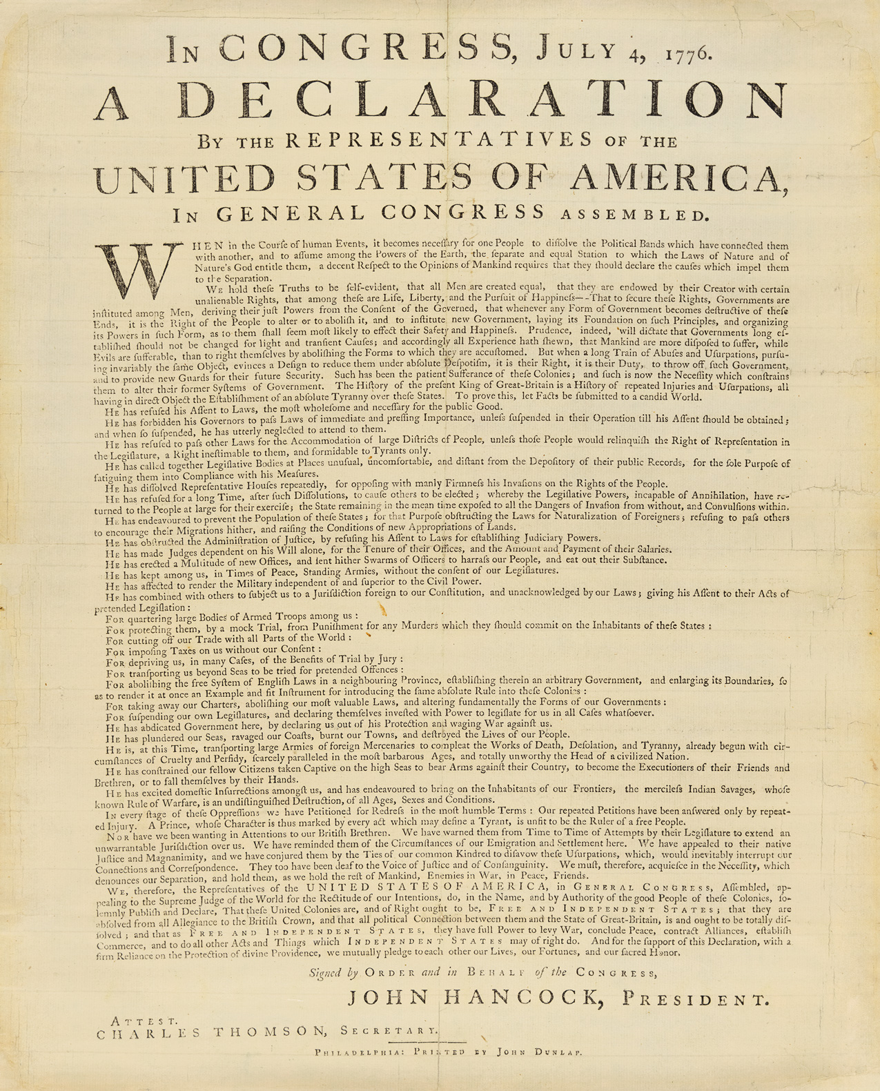The Declaration of Independence, printed by John Dunlap and bearing the names of John Hancock, President, and Charles Thomson, Secretary. Thomson was born in County Londonderry and Hancock is thought to have had County Down ancestry. On 28 July 1775 Hancock signed Congress’s Address To The People of Ireland. In 1785–6, Hancock was succeeded in his role on the Continental Congress by David Ramsay whose parents were from Ulster.