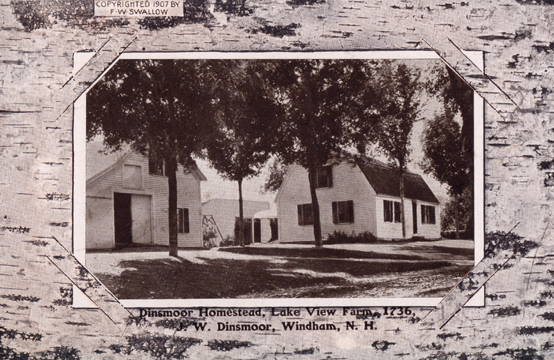 A Dinsmoor homestead in Windham, established 1736.