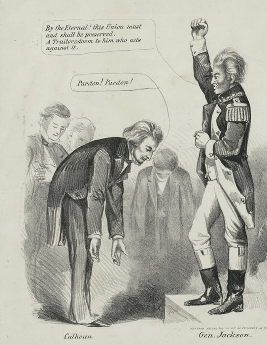 1832 illustration of Jackson arguing with John C. Calhoun that ‘this Union must and shall be preserved’.