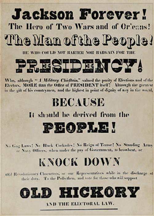 Jackson campaign poster, 1828.