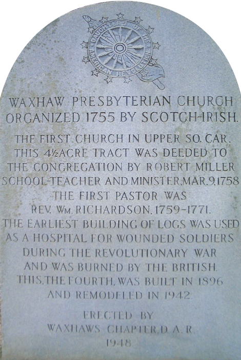 Marker stone at Waxhaw Presbyterian Church, ‘organized 1755 by Scotch-Irish’.