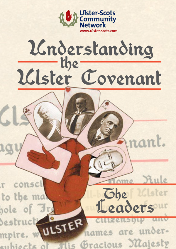 Understanding the Ulster Covenant - The Leaders