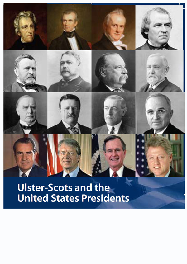 Ulster-Scots and the United States Presidents.