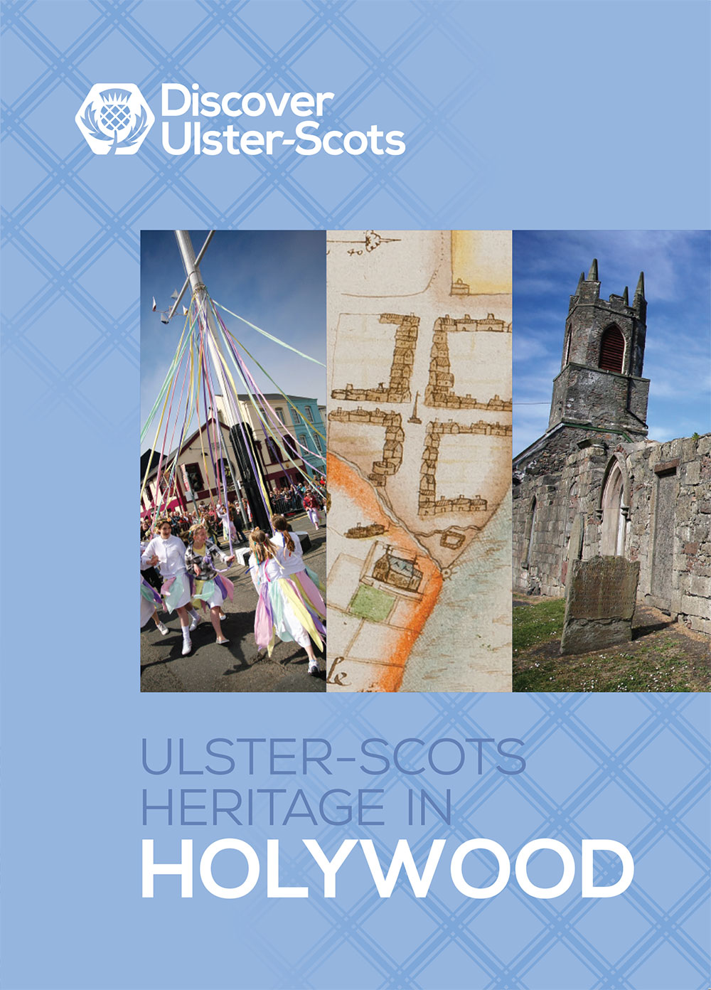 Ulster-Scots Heritage in Holywood
